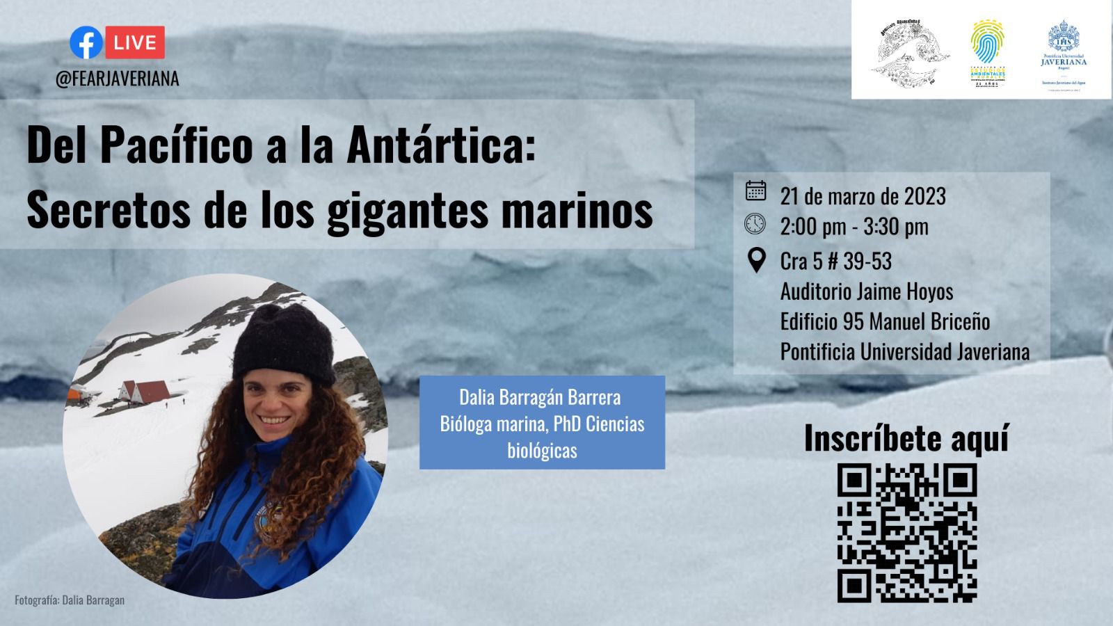 Charla con Dalia Barragán PhD “Del Pacífico a la Antártica: Secretos de los gigantes marinos”.